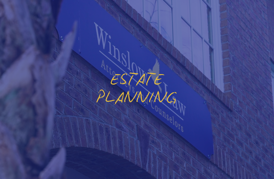 ESTATE PLANNING